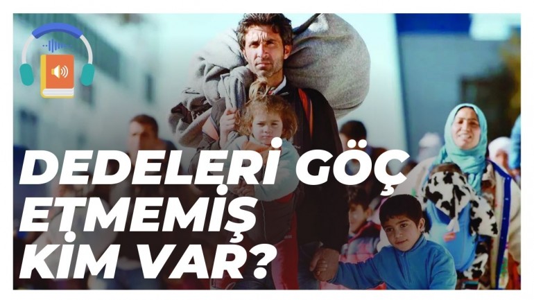 Dedeleri Göç Etmemiş Kim Var? - Doç. Dr. Bengül Güngörmez