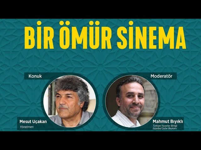 Bir Ömür Sinema - Mesut Uçakan